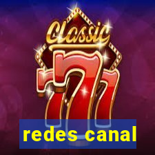redes canal